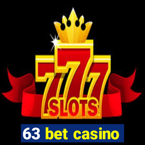 63 bet casino